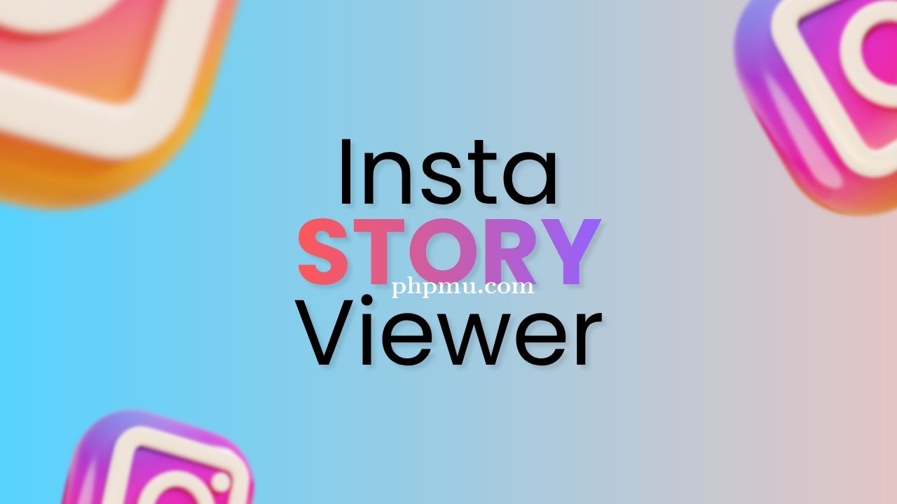 Fungsi Penting Instagram Story Viewer dalam Strategi Digital Marketing